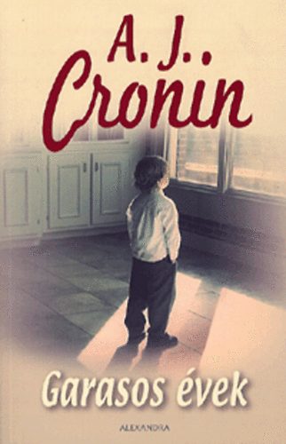 A. J. Cronin - Garasos �vek