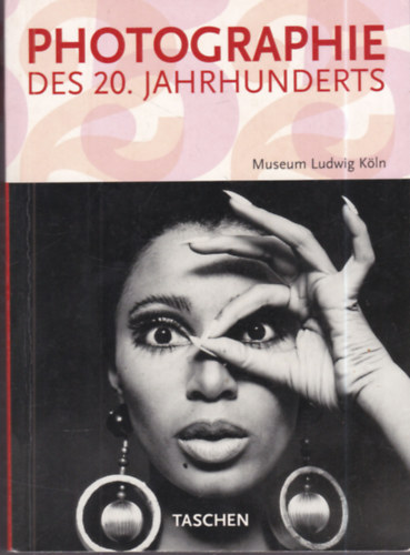 Photographie des 20. Jahrhunderts (Museum Ludwig K�ln)