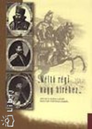 M�lt� r�gi nagy h�r�hez...