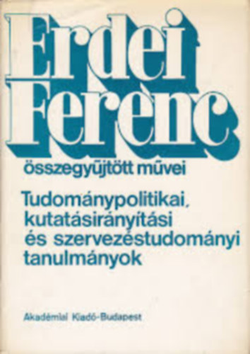 Erdei Ferenc - Szövetkezeti írások 1-2. (Erdei Ferenc összegyűjtött művei)