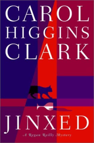 Carol Higgins Clark - Jinxed