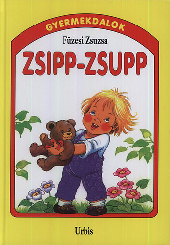 F�zesi Zsuzsa - Zsipp-zsupp