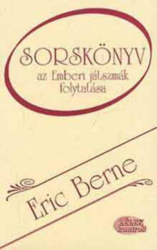 Eric Berne - Sorsk�nyv
