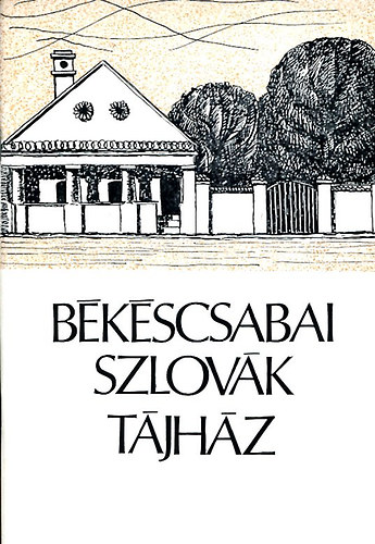 Tbori Gyrgy - Bkscsabai szlovk tjhz