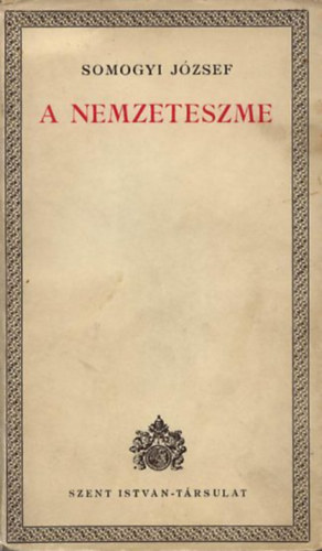 Somogyi J�zsef - A nemzeteszme