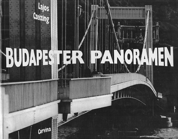 Lajos Czeizing - Budapester Panoramen