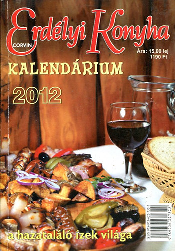 Erd�lyi Konyha Kalend�rium 2012.