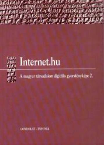 Internet.hu - A magyar trsadalom digitlis gyorsfnykpe 2.