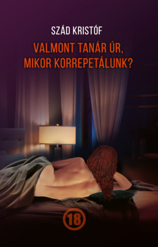 Sz�d Krist�f - Valmont tan�r �r, mikor korrepet�lunk?