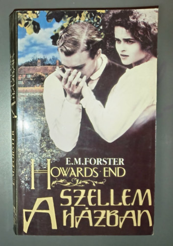 Réz Ádám E. M. Forster (ford.) - Szellem a házban - Howards End