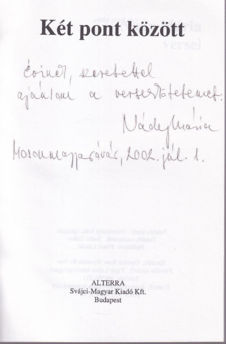 N�dy M�ria - K�t pont k�z�tt - Dedik�lt