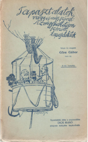 G�re G�bor - Tapasztalatok vagyis m�s sz�val: Az nagy ki�ll�t�son sz�rz�tt tapasz..