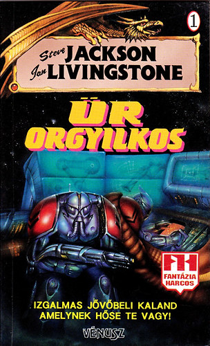 Steve Jackson Ian Livingstone - Űr orgyilkos