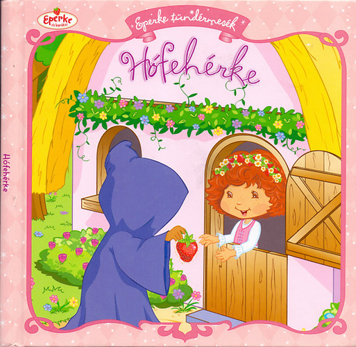 Megan E. Bryant; K�pek: Tonja �s John Huxtable - Eperke t�nd�rmes�k - H�feh�rke