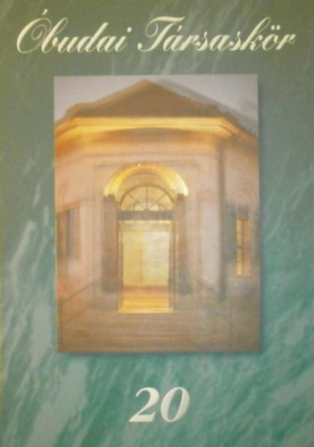 Tóth Péter - 20 éves az Óbudai Társaskör