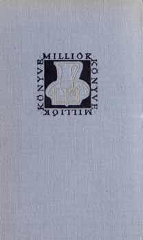 Makszim Gorkij - Gyermekkorom / Inasévek / Az én egyetemeim