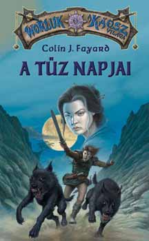 Colin J. Fayard - A t�z napjai - Bajnokok kardja III.