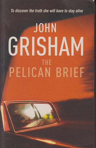 John Grisham - The Pelican Brief