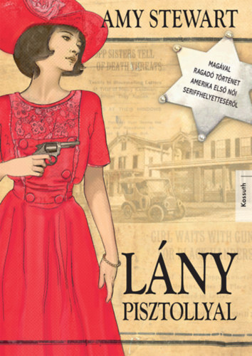 Amy Stewart - Lány pisztollyal