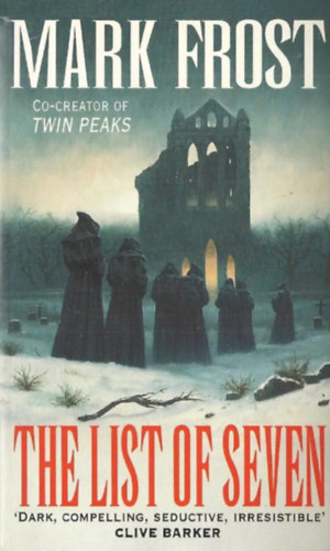 Mark Frost - The List of seven