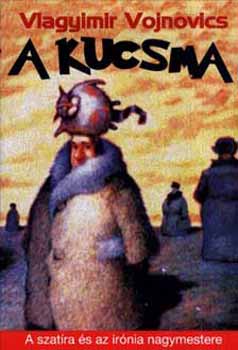 Vlagyimir Vojnovics - A kucsma