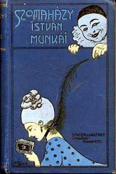 Szomah�zy Istv�n - Mes�k az �r�g�pr�l