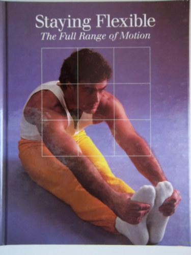 Charles B. Corbin - Staying Flexible: The Full Range of Motion