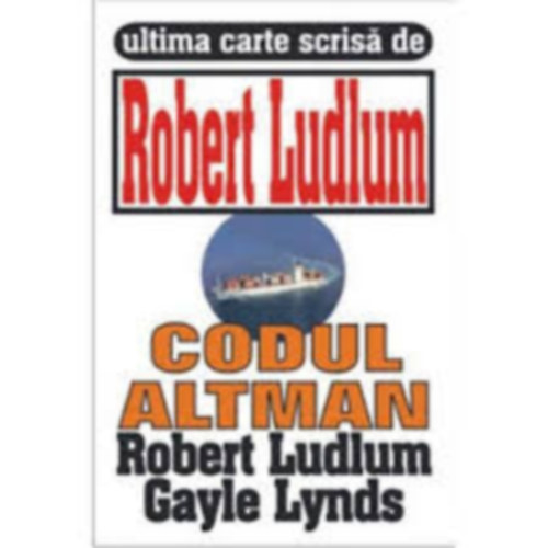 Robert Ludlum - Codul altman (Altman-k�d rom�n nyelven)