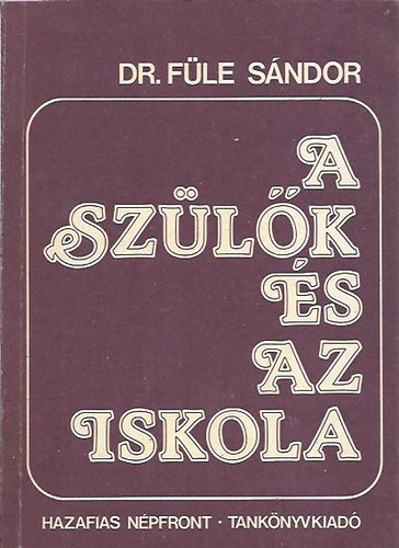 Dr. Fle Sndor - A szlk s az iskola