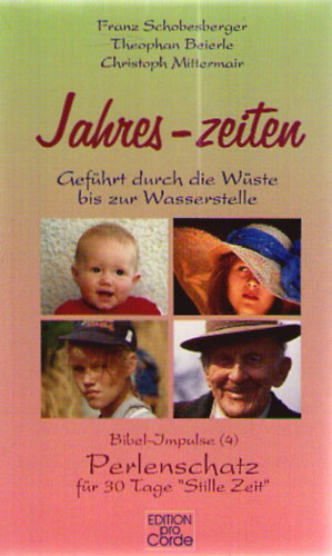 Franz Schobesberger; Theophan Beierle; Christoph Mittermair - Jahres-zeiten