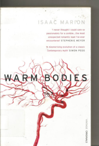 Isaac Marion - Warm Bodies