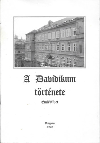 Dr. Varga Mikl�s - A Davidikum t�rt�nete