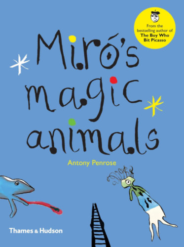 Antony Penrose - Mir�'s Magic Animals