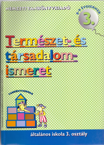 Dr. Miklovicz Árpád - Természet- és társadalomismeret 3.o.