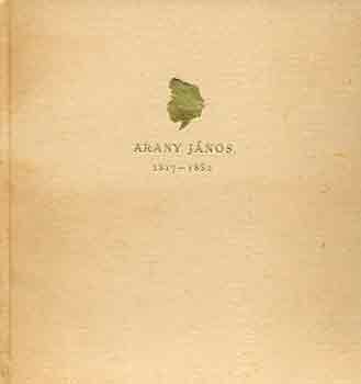 Keresztury-V. Nyilassy-Ill�s - Arany J�nos (1817-1882)