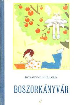 Kosáryné Réz Lola - Boszorkányvár - Színház - Meszes Palkó