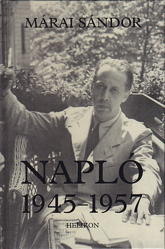 Mrai Sndor - Napl (1945-1957)