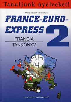 M. Soignet; Szab� A. - France-Euro-Express 2. (francia tank�nyv) 13298