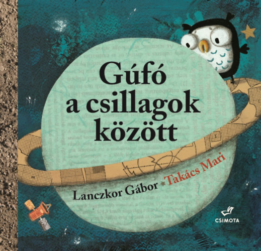 Lanczkor Gábor - Gúfó a csillagok között