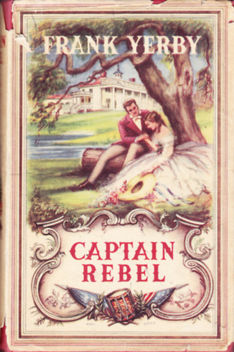 Frank Yerby - Captain Rebel
