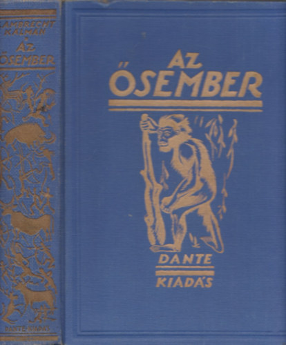 Friedrich Blei - Az sember (nem reprint)