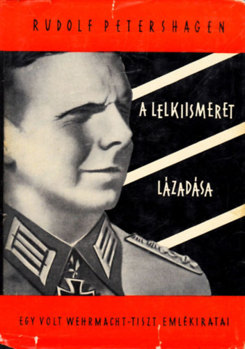 Rudolf Peterschagen - A lelkiismeret l�zad�sa