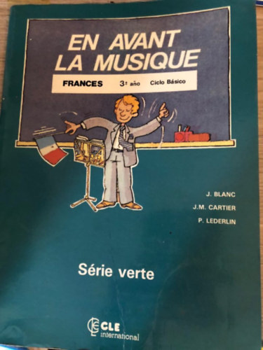 En Avant La Musique 3 (méthode de francais)"