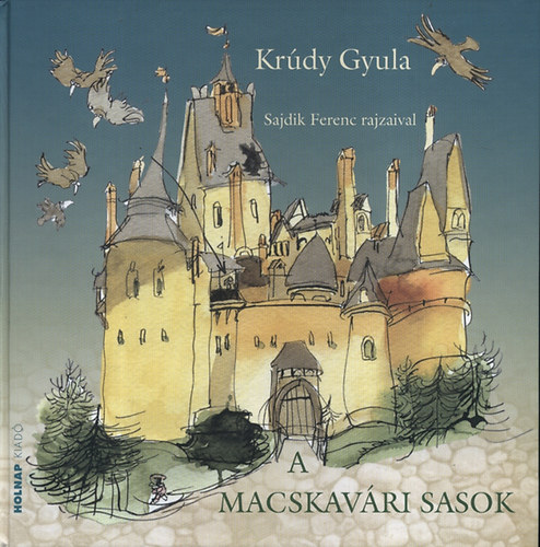 Krdy Gyula - A macskavri sasok