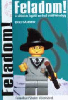 Enki S�ndor - Feladom! A s�t�nista leg�t�l az �rz�-v�d� h�rcs�gig