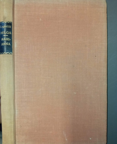 Selma Lagerlöf - Helga-Marianna