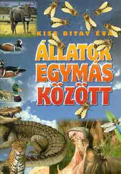 Kiss Bitay va - llatok egyms kztt