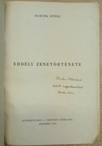 Bartha D�nes - Erd�ly zenet�rt�nete (dedik�lt)