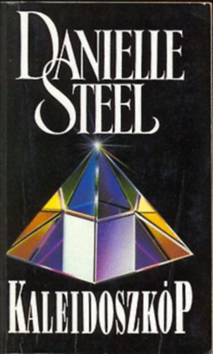 Danielle Steel - Danielle Steel csomag (6 ktet): A kr bezrul + Szvdobbans + Szenvedly + Ersebb a szerelemnl + Saigon + Kaleidoszkp