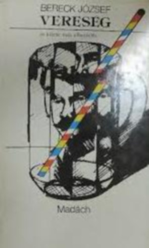 Bereck J�zsef - Veres�g �s kilenc m�s elbesz�l�s